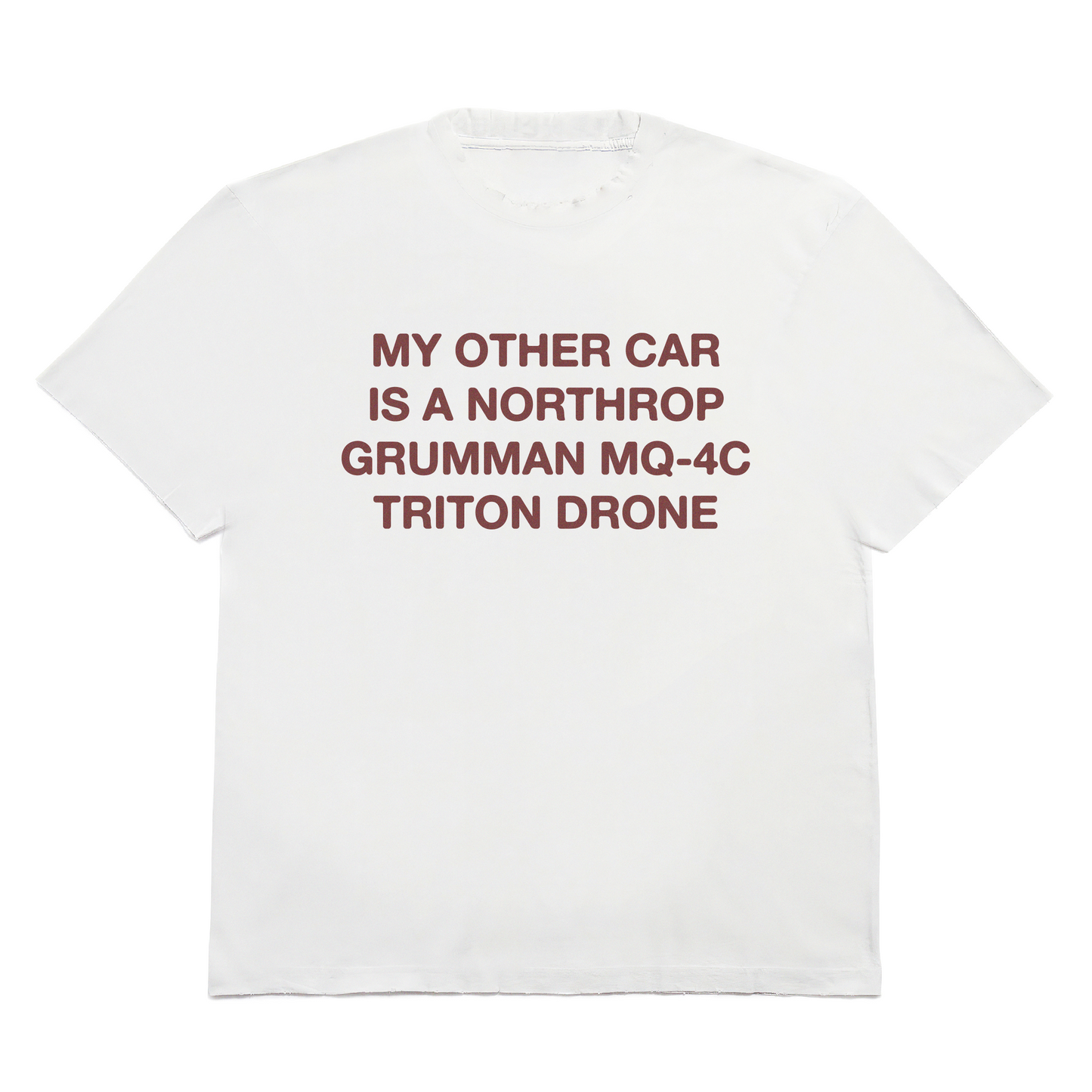 Fashion Politik "My Other Car is a Northrop Grumman MQ-4C Triton Drone" Tee - White - 100% Cotton Premium Comfort Colors